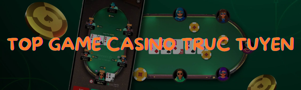 Các trò chơi casino truc tuyen dễ nhất cho newbie